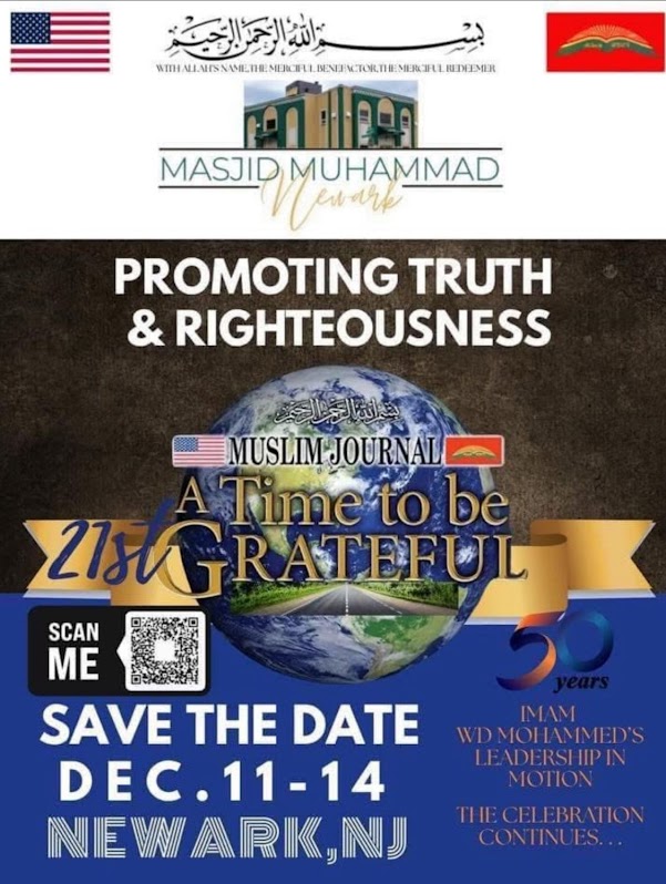 Flyer for Muslim Journal’s 21st Annual A Time to Be Grateful event in Newark, NJ, hosted by Masjid Muhammad, scheduled for December 11–14, 2025.