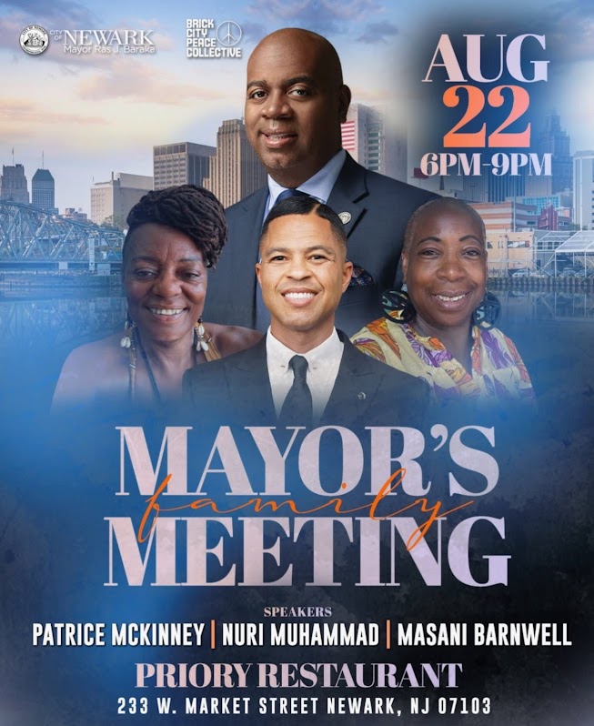 Flyer for the Mayor’s Family Meeting on August 22, 2025, at Priory Restaurant in Newark, NJ, featuring Mayor Ras Baraka and guest speakers.