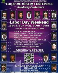 Flyer for the Color Me Muslim Solidarity Conference on Aug 30–Sept 1, 2025, at Masjid Darul Islam, Elizabeth NJ, with guest speakers and family programs.