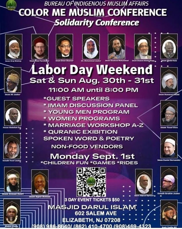 Flyer for the Color Me Muslim Solidarity Conference on Aug 30–Sept 1, 2025, at Masjid Darul Islam, Elizabeth NJ, with guest speakers and family programs.