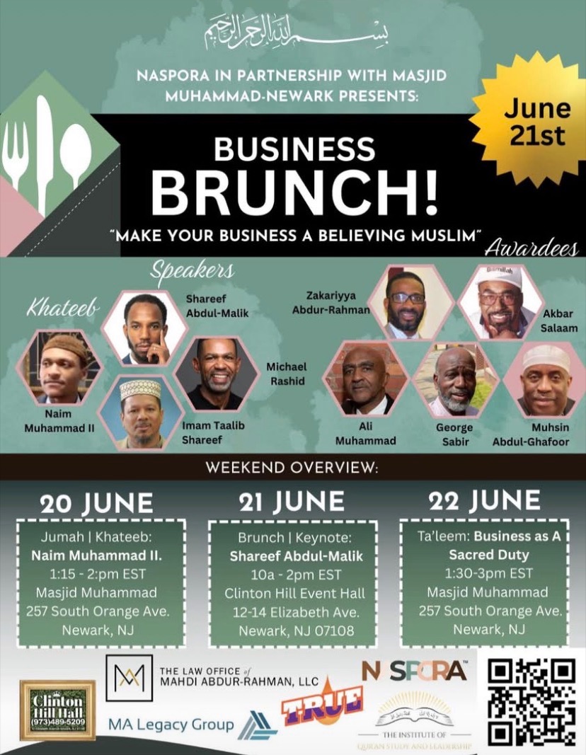 Flyer for the Business Brunch 2025 presented by NASPORA and Masjid Muhammad Newark featuring Muslim business leaders, June 20–22, 2025.