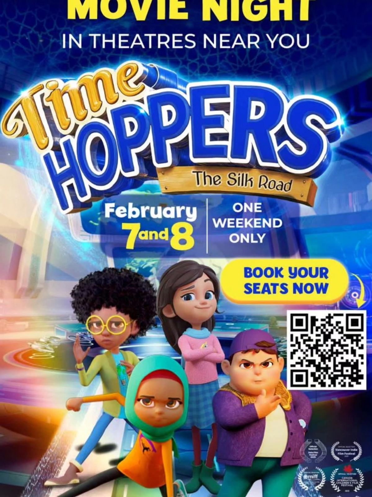 Time Hoppers The Silk Road movie night flyer showing animated characters with event dates February 7 and 8 and a QR code to book seats.