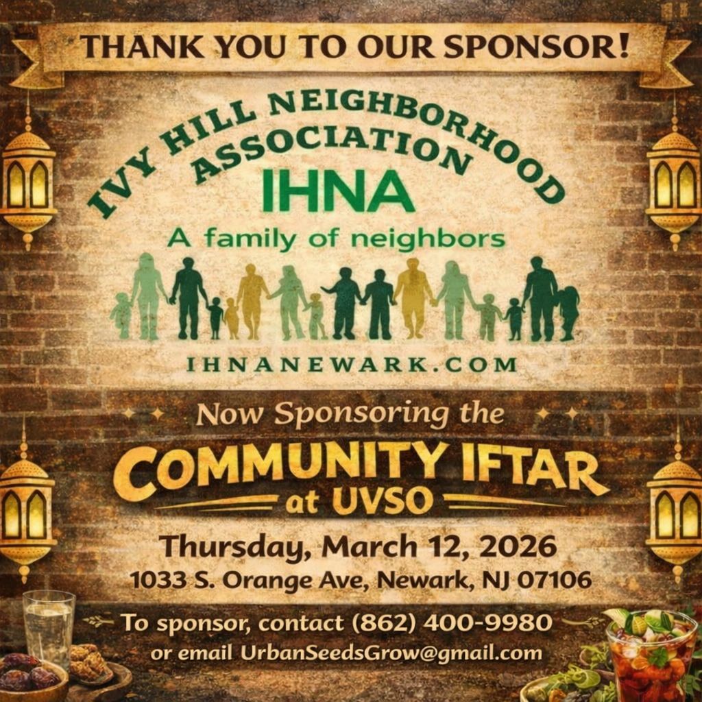 Community Iftar at UVSO in Newark NJ sponsored by Ivy Hill Neighborhood Association IHNA on March 12, 2026 Ramadan event flyer