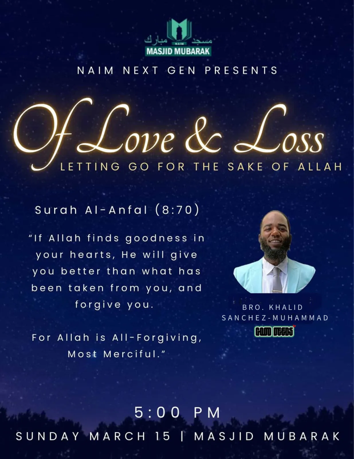 Of Love and Loss Islamic lecture flyer at Masjid Mubarak featuring Khalid Sanchez Muhammad on March 15 at 5 PM