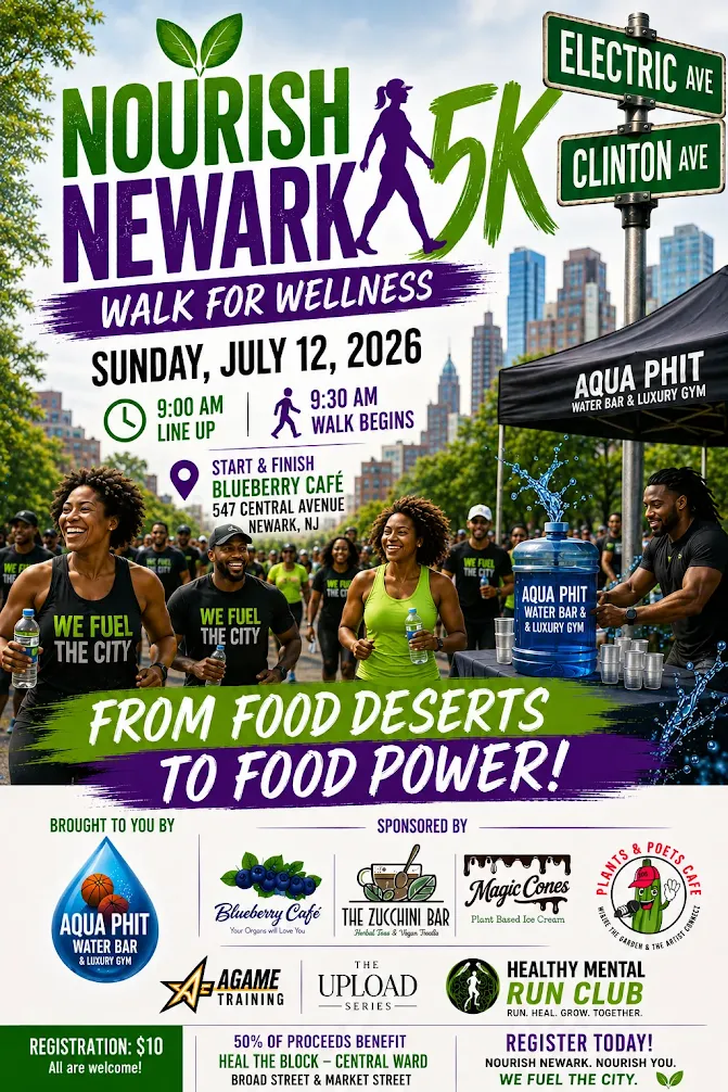 Promotional flyer for the Nourish Newark 5K Walk for Wellness on July 12, 2026, featuring a community walk promoting healthy lifestyles, nutrition, fitness, and food equity in Newark, New Jersey.